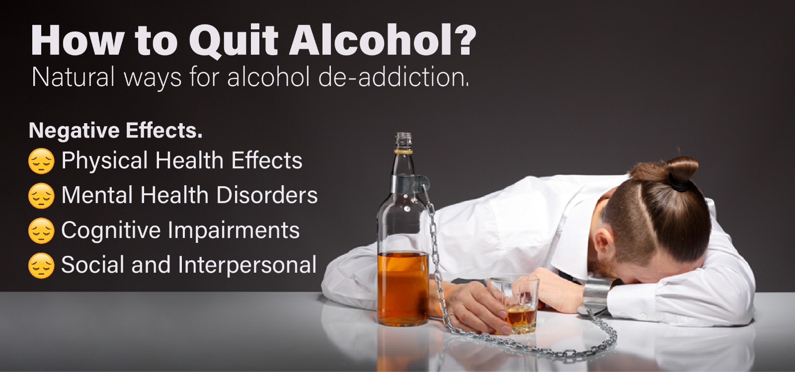 Natural Ways For Alcohol De-addiction – How to Quit Alcohol?